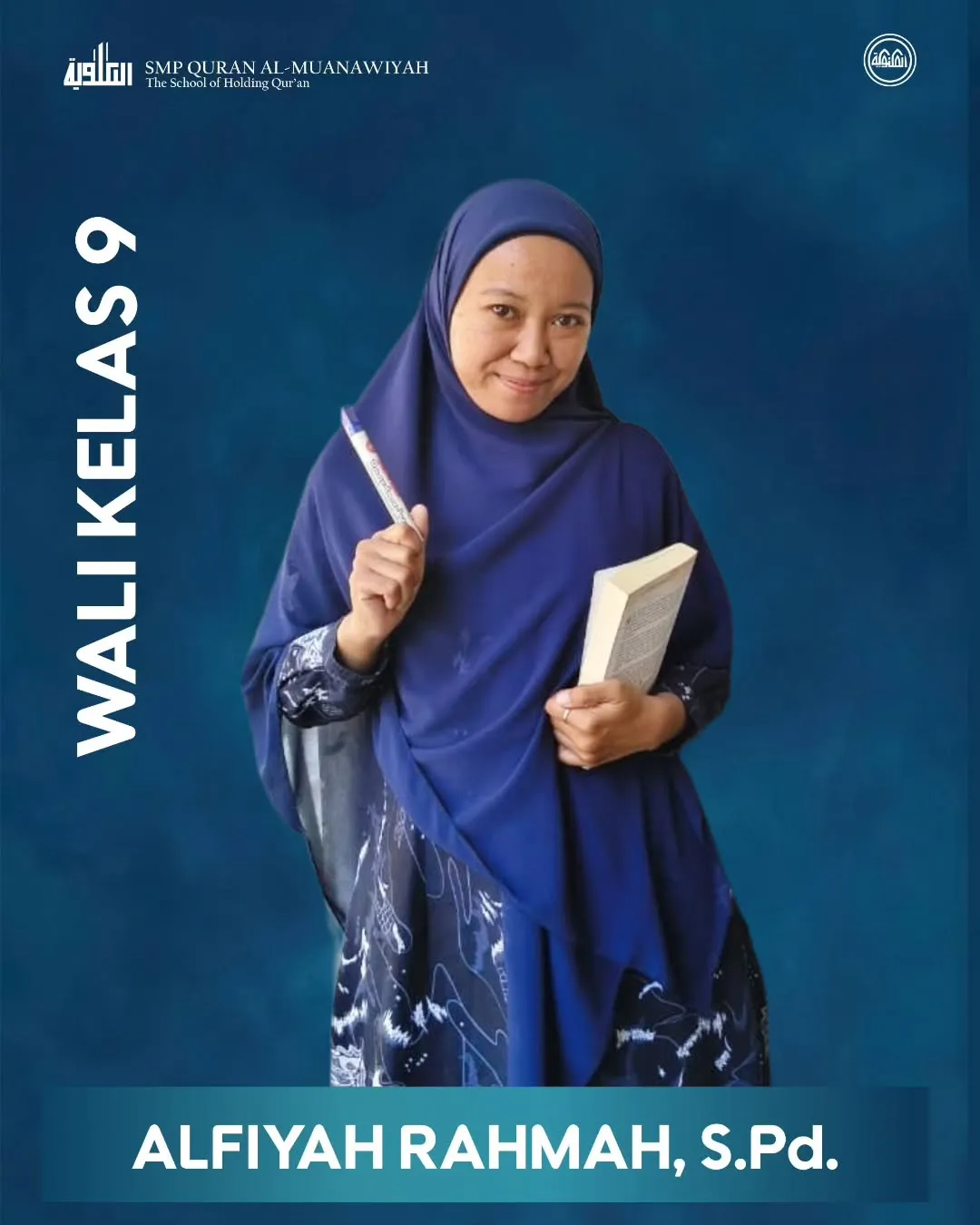 Ustadzah Alfiyah sebagai wali kelas Kelas IX